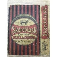 Реклама Skoroblask-pasta do obuwia1930-е годы.