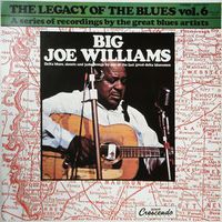 Big Joe Williams - The Legacy Of The Blues Vol. 6 - LP - 1976