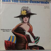 Ballhausorchester Kurt Beyer – Hits Von Anno Dunnemals