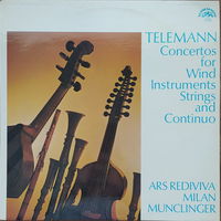 Telemann - Ars Rediviva Ensemble, Milan Munclinger – Concertos For Wind Instruments, Strings And Continuo