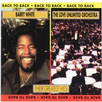 CD Barry White & The Love Unlimited Orchestra 'Back to Back: Their Greatest Hits'